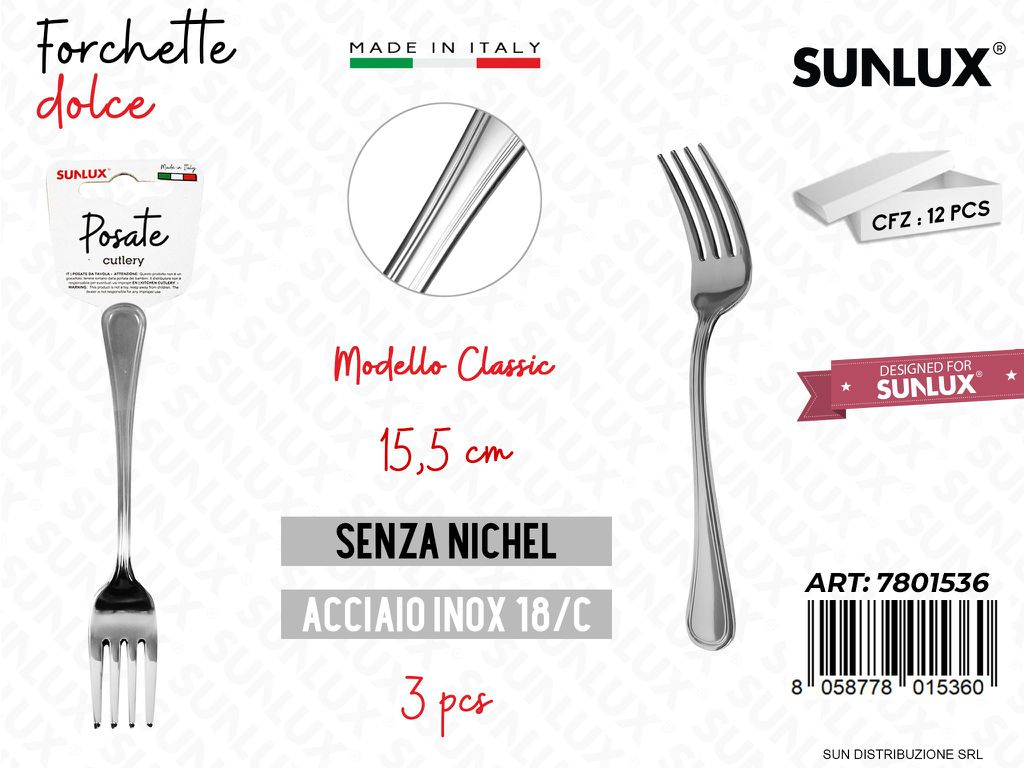 Forchette Dolce Classic Inox 15.5CM 3PCS