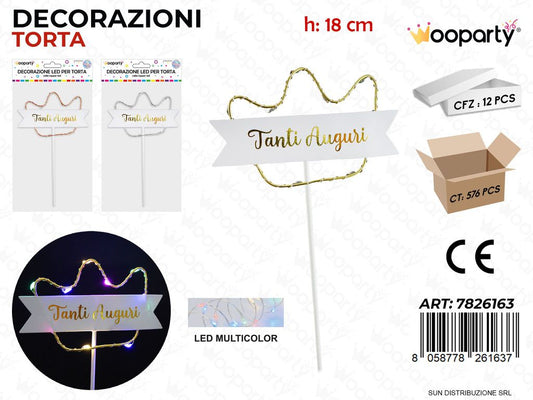 DEC. TORTA C/ LED MULTICOLOR TANTI AUGURI 18CM /PZ DA 12**