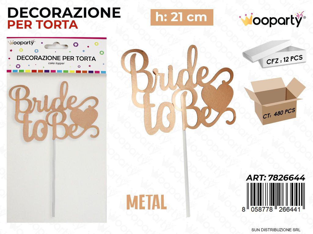 DEC. PER TORTA BRIDE TO BE METAL 21CM /PZ DA 12**