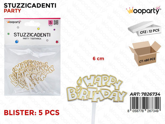 STUZZICADENTI H.BIRTHDAY 5PCS 6CM