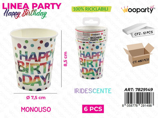 L.HAPPY BIRTHDAY BICCHIERI CARTA 7.5*8.5CM 6PCS /PZ DA 12**