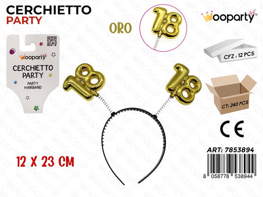 CERCHIETTO PARTY18 ORO METAL 12*23CM /PZ DA 12**