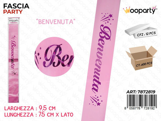 FASCIA BENVENUTA 9.5*75CM
