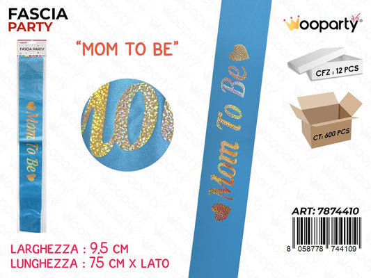 FASCIA PARTY MOM TO BE CELESTE 9.5*75CM /PZ DA 12**