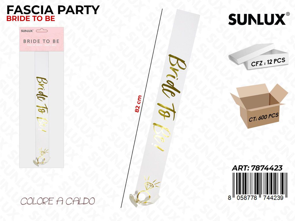 FASCIA PARTY BRIDE TO BE 82CM /PZ DA 12**
