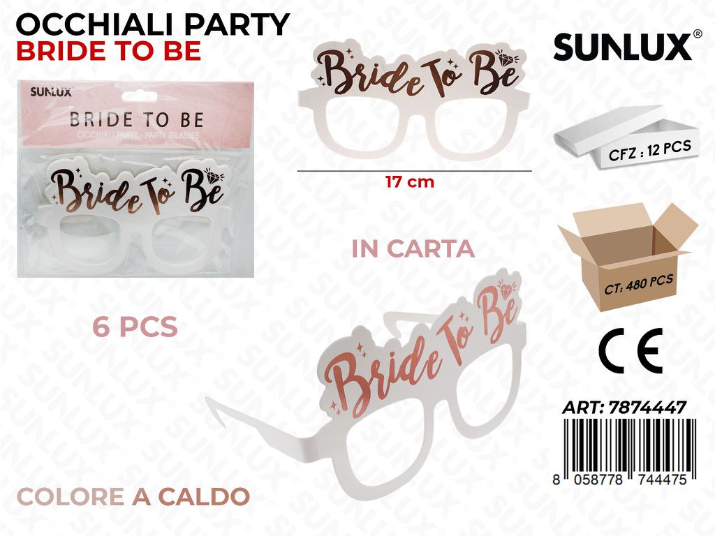 OCCHIALI PARTY BRIDE TO BE 6PCS 17CM / PZ DA 12**