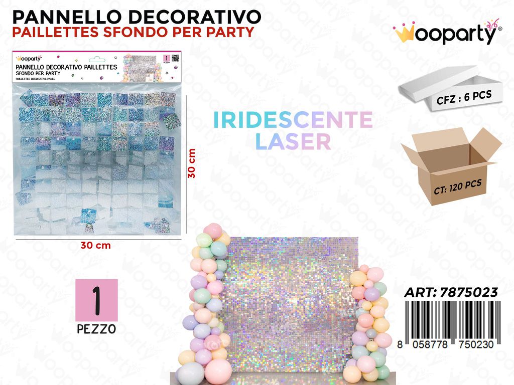 PANNELLO DEC. PARTY IRIDISC. LASER 30*30CM