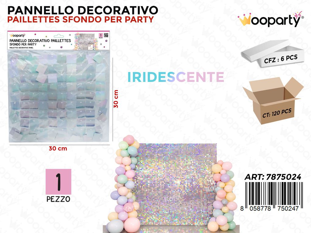 PANNELLO DEC. PARTY IRIDISC. 30*30CM