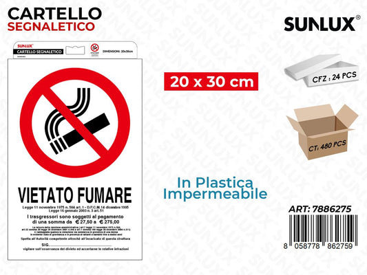 CARTELLO SEGN. VIETATO FUMARE 20*30CM /PZ DA 24**