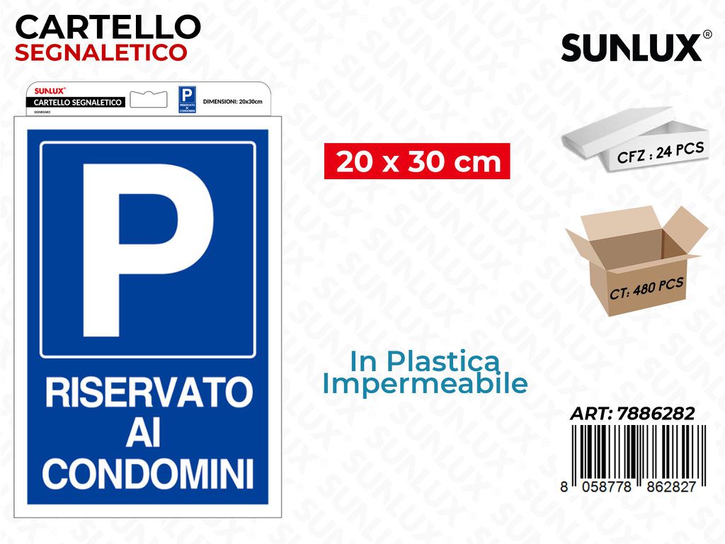 CARTELLO SEGN. P RISERVATO 20*30CM /PZ DA 24**