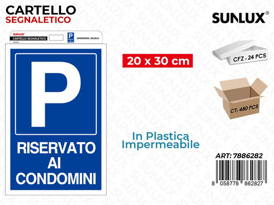 CARTELLO SEGN. P RISERVATO 20*30CM /PZ DA 24**