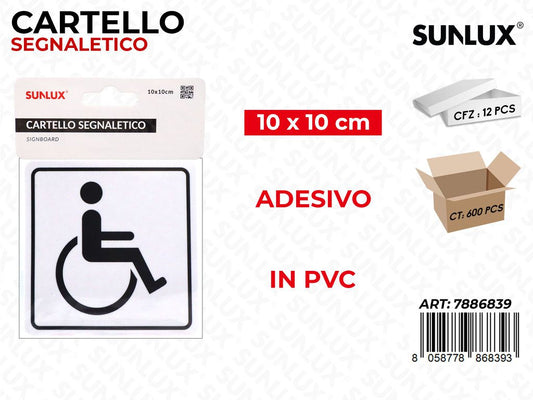 CARTELLO SEGNALETICO ADV PVC 10*10CM