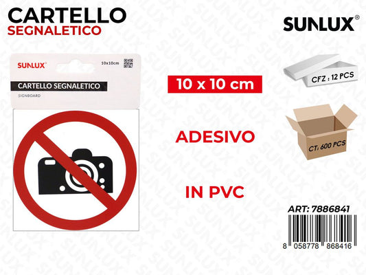 CARTELLO SEGNALETICO ADV PVC 10*10CM