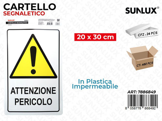 CARTELLO SEGNALETICO PLAST.  20*30CM