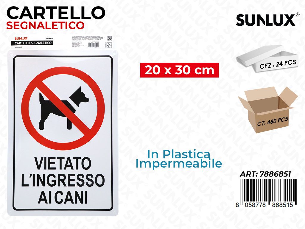 Sunlux Cartello Segnaletico Plast. 20*30CM