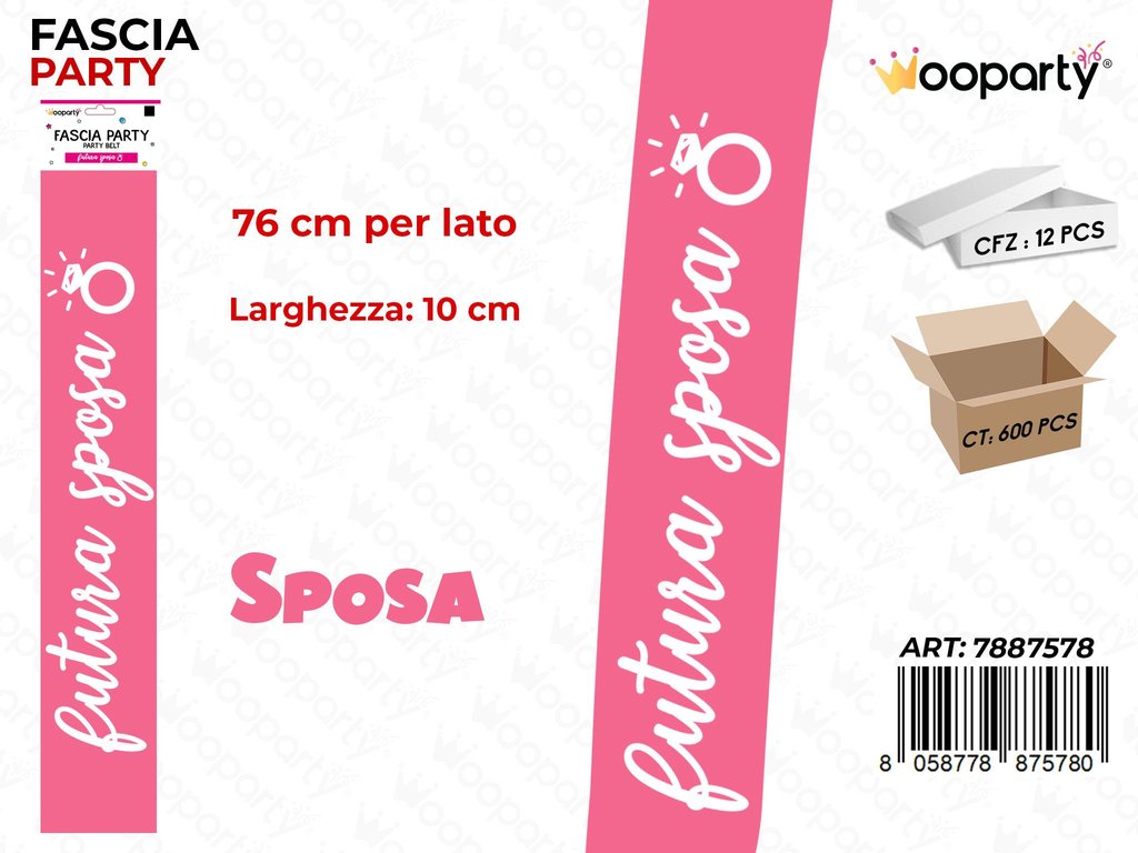 FASCIA PARTY FUTURA SPOSA 10*76CM /PZ DA 12**