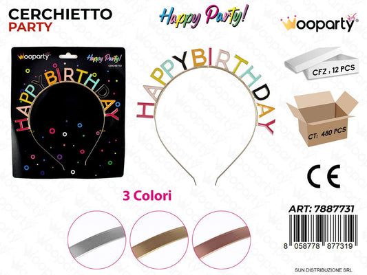CERCHIETTO PARTY HAPPY BIRTHDAY COL. ASS. /PZ DA 12**