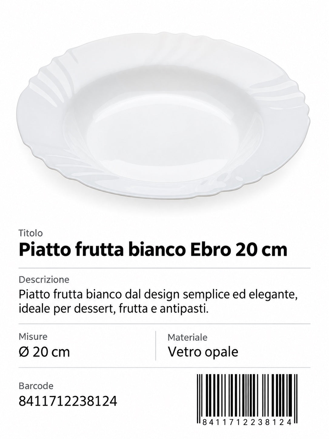Piatto Dessert 20Cm Ebro
